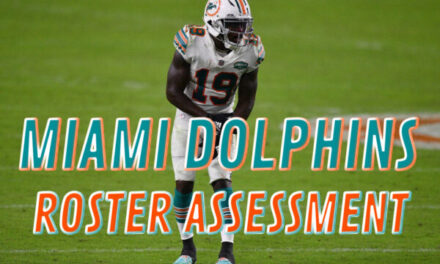 The Same Old Dolphins Show: Miami Dolphins Roster Assessment