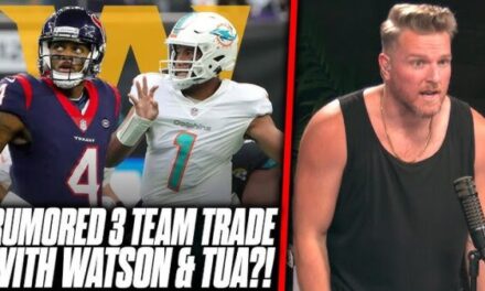 Pat McAfee on 3 Team Trade Rumor Involving Miami-Watson-Tua