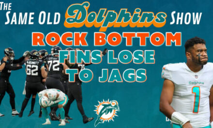 The Same Old Dolphins Show: Rock Bottom (Jags Reactions w/ Dante Collinelli)