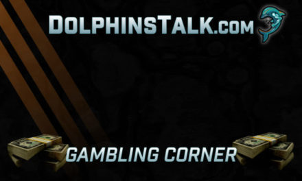 DolphinsTalk Gambling Corner: Championship Final Four Edition