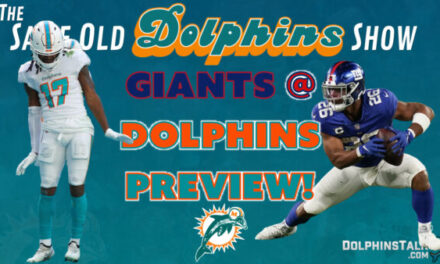 The Same Old Dolphins Show: A Not So Giant Giants Preview