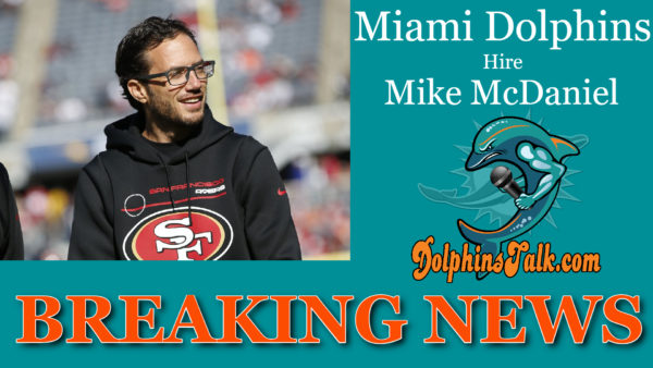 BREAKING NEWS: Miami Dolphins To Hire Mike McDaniel as Next Head Coach