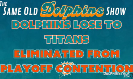 The Same Old Dolphins Show: Not Yet Contenders (Titans Review)
