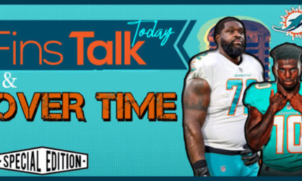 Fins Talk Overtime: Tyreek and Terron Reaction & Thoughts