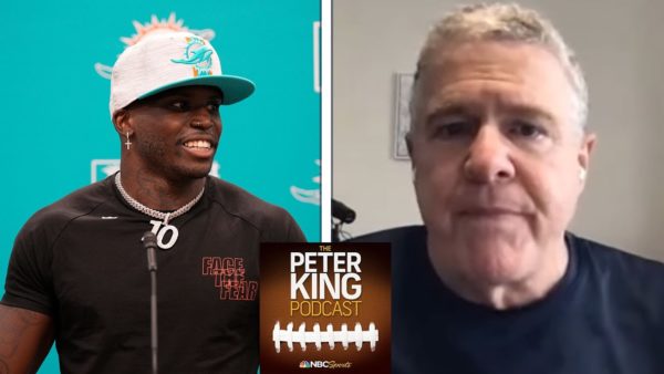 PETER KING PODCAST: Breaking down Tyreek Hill’s trade to Dolphins