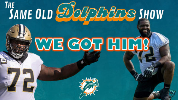 The Same Old Dolphins Show: WE GOT HIM!