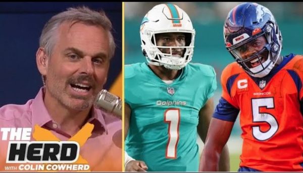 Colin Cowherd says Tua Deserves Until Thanksgiving to Prove He is “THE GUY”