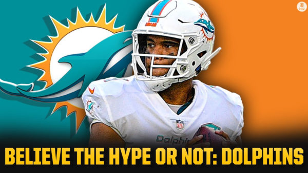 CBS Sports: Believe the Hype or Not: Are the Miami Dolphins a Playoff Team?
