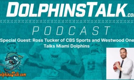 DolphinsTalk Podcast: Ross Tucker Talks Miami Dolphins, Tyreek, & Tua