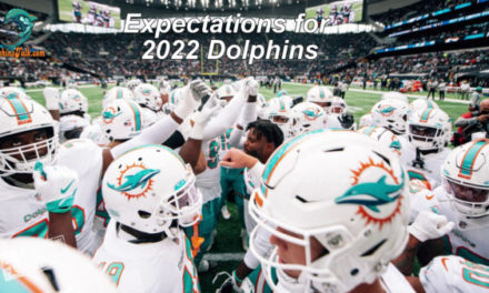 What are the Expectations for the Dolphins in 2022?