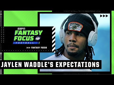 Jaylen Waddle Fantasy Football Expectations