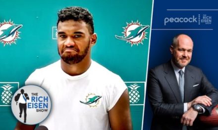 Rich Eisen Show: “Get Nastier!” Why the Return of Salty Tua Tagovailoa Is Good for the Miami Dolphins