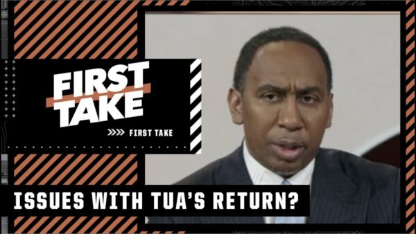 Stephen A.’s Verdict on Tua coming back into the game