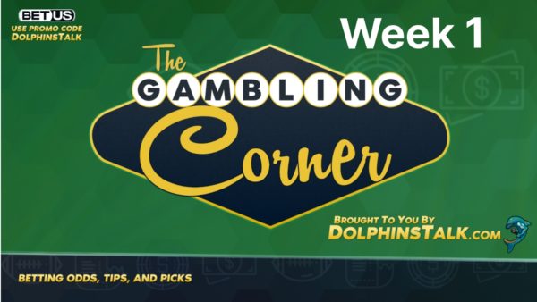 Gambling Corner: Week 1