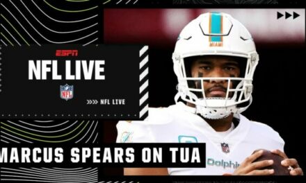 ESPN: Marcus Spears Does Not Expect Tua to be Off vs the Chargers