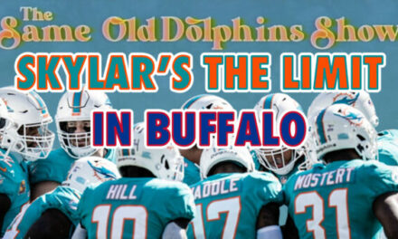 The Same Old Dolphins Show: Skylar’s the Limit! (Bills Playoff Preview)