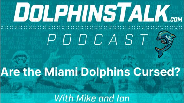 Are the Miami Dolphins Cursed?