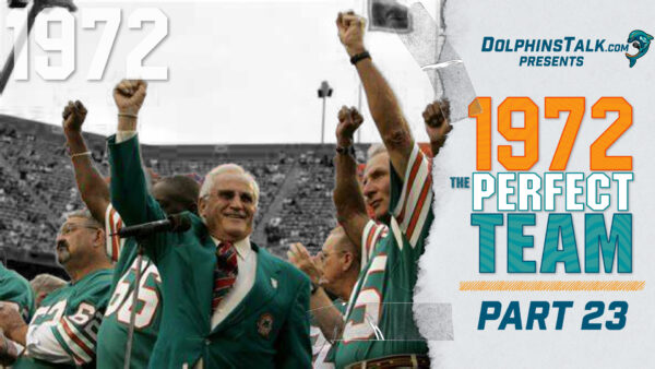The Perfect Team: Part 23 – Dolphins Delay Steelers Dynasty