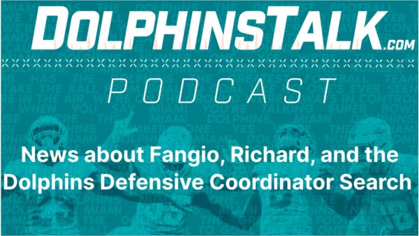 News about Fangio, Richard, and the Dolphins Defensive Coordinator Search