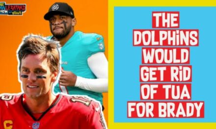 Dan Le Batard Show: The Dolphins Would Get Rid of Tua for Brady