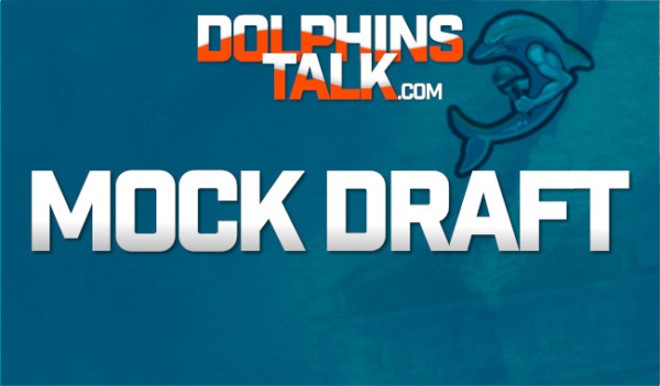 Miami Dolphins Mock Draft 1.0