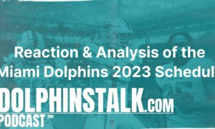 Reaction and Analysis of the Miami Dolphins 2023 Schedule
