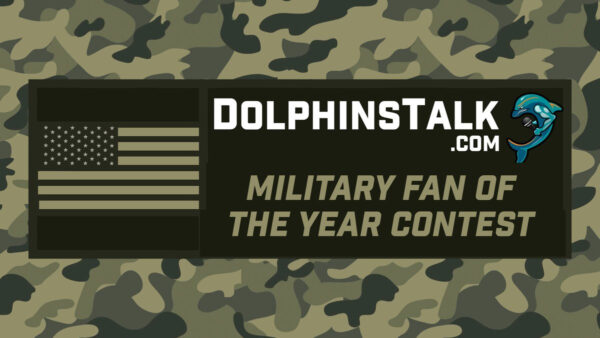 2023 DolphinsTalk Military Fan of the Year Contest - Miami Dolphins