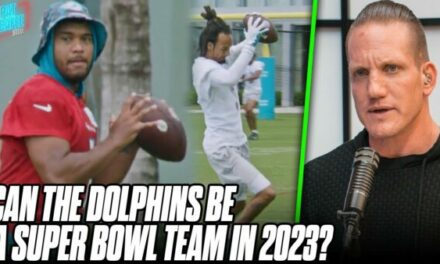 Pat McAfee Show: Can The Dolphins Be A Super Bowl Team In 2023 If Tua Stays Healthy?