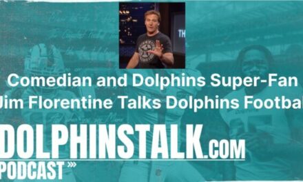 Comedian and Dolphins Super-Fan Jim Florentine Talks Dolphins Football