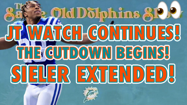 The Same Old Dolphins Show: Signed, Sieler Delivered