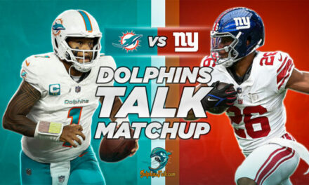 DolphinsTalk Matchup: Miami vs NY Giants & Claypool Trade Thoughts