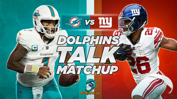 DolphinsTalk Matchup: Miami vs NY Giants & Claypool Trade Thoughts