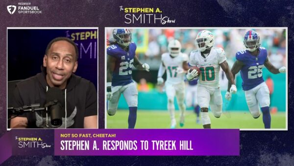 Stephen A. Smith Has More to say to Tyreek Hill on His Podcast