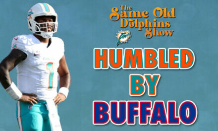 The Same Old Dolphins Show: Humbled By Buffalo (Bills Review)