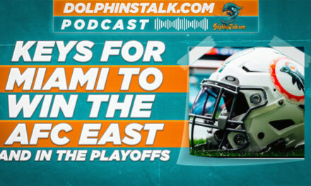 Keys for Miami to Win the AFC East and in the Playoffs