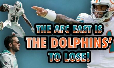 The AFC East is The Dolphins To Lose
