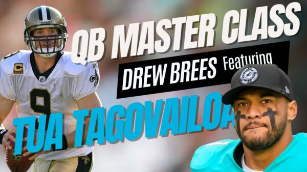 Master Class with Drew Brees Featuring Tua Tagovailoa on Shooting’ the Brees