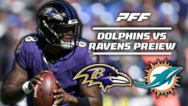 PFF: Ravens vs. Dolphins Week 17 Game Preview