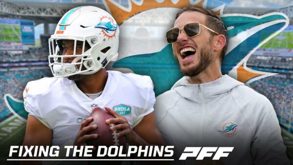 PFF: Fixing The Miami Dolphins Before The 2024 NFL Season