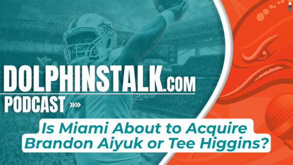 Is Miami About to Acquire Brandon Aiyuk or Tee Higgins?