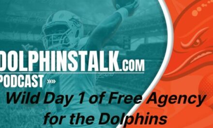 Wild Day 1 of Free Agency for the Dolphins