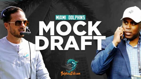 2024 Miami Dolphins Mock Draft 3.0 (The Final One)