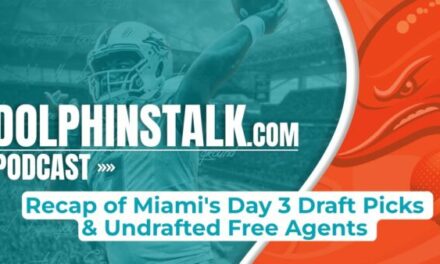 Recap of Miami’s Day 3 Draft Picks & Undrafted Free Agents