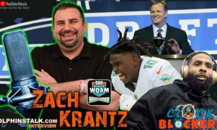 Zach Krantz of WQAM Talks Miami Dolphins Draft