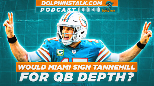 Would Miami Sign Tannehill for QB Depth?