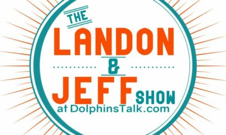 Landon and Jeff Show: Dolphins Quarterback Talk and Draft Picks