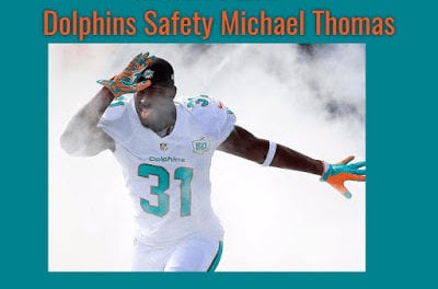 DolphinsTalk.com Podcast with Special Guest Dolphins Safety Michael Thomas