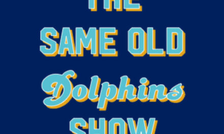 The Same Old Dolphins Show: Chosen Rosen