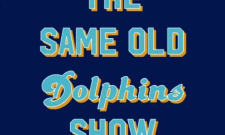 The Same Old Dolphins Show: TUA TUA TUA