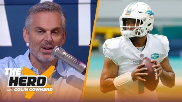 Colin Cowherd Reacts to Tua Admitting He Didn’t Know the Playbook Well Enough